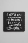 Humorous Kitchen Quote Slate Plaques